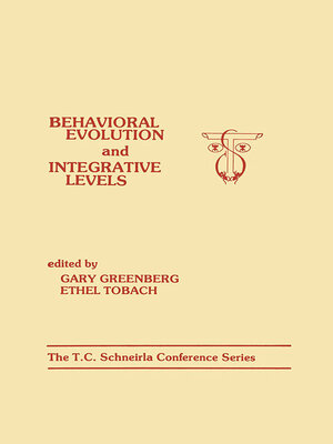 cover image of Behavioral Evolution and Integrative Levels
